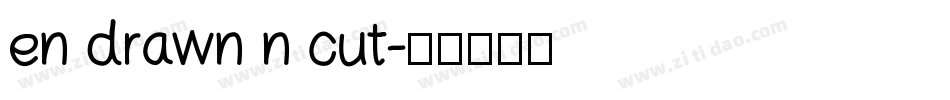 en drawn n cut字体转换